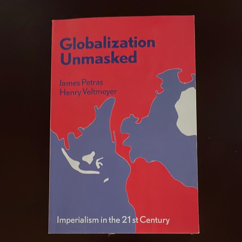 Globalization Unmasked - Petras, James F.; Veltmeyer, Henry